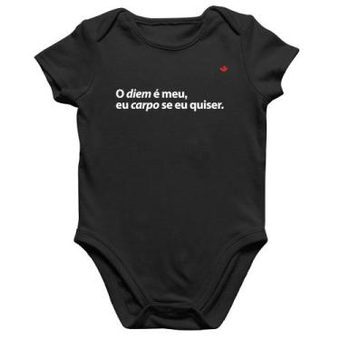 Imagem de Body Bebê Algodão O diem é meu, eu carpo se eu quiser - Foca na Moda, 