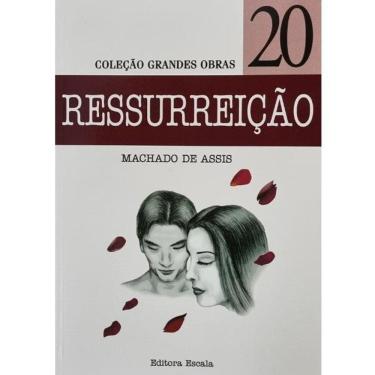 Imagem de Livro: Ressurreição Autor: Machado De Assis
