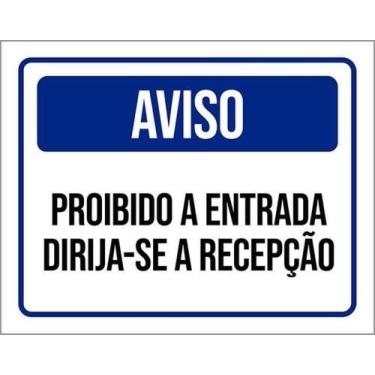 Imagem de Kit 5 Placas Aviso Proibido Entrada Dirija-Se Recepção - Sinalizo