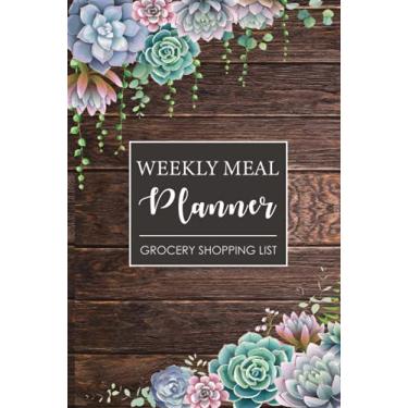 Imagem de Weekly Meal Planner Grocery Shopping List: Hard Cover | 52 Weeks Food Planner with Grocery List and Budget target, Fun and Happiness for Family Recipe Idea and Easy to shopping