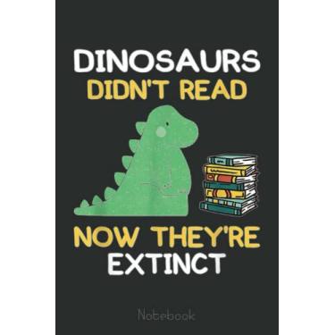 Imagem de tyrannosaurus reading books dino lover Notebook: Cute Trendy Dinosaur Wide Ruled Paper Notebook Journal | Pretty Wide Blank Lined Workbook for Teens ... for Home School College for Writing Notes