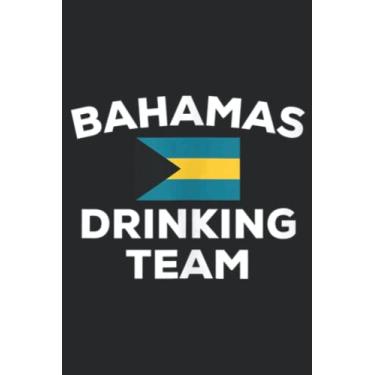 Imagem de Bahamas Drinking Team Flag Funny Beer Party Meme: Lined Journal Notebook To Do Schedule, Medium 6x9 Inches, 120 Pages, Printed Cover