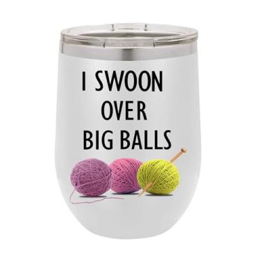Imagem de Copo de vinho I Swoon Over Big Balls, copo de vinho de aço inoxidável, presentes para ele, para ela, para meninos, para meninas, aniversário, ideia de presente de Natal (branco)