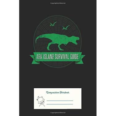 Imagem de Composition Notebook: Ark Survival Guide Dirty Ruled Line Paper Notebook for School, Journaling, or Personal Use