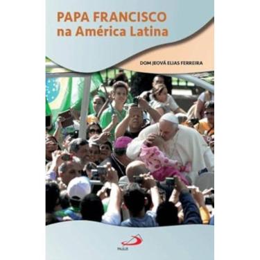 Imagem de Papa Francisco na América Latina