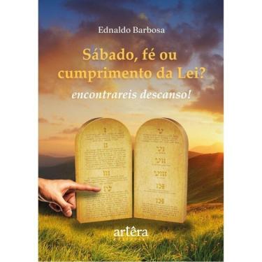 Imagem de Sábado, Fé Ou Cumprimento Da Lei?