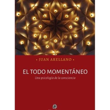 Imagem de El todo momentáneo. Una psicología de la consciencia - Espanhol