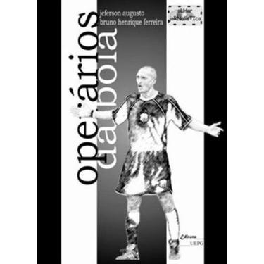 Imagem de Operarios Da Bola