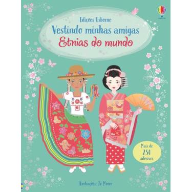 Imagem de Livro - Etnias do mundo: vestindo minhas amigas