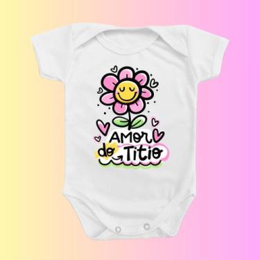 Imagem de Roupinha Body de Bebê Amor flor do Titio Menino Menina Presente Mimo M