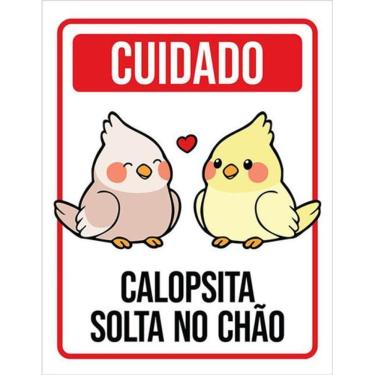 Imagem de Kit 3 Placas Decorativa Aviso Calopsita Solta No Chão 36X46