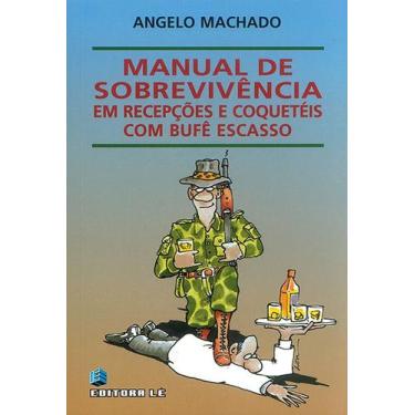 Imagem de Livro - Manual de sobrevivência: em festas e recepções com buffet esca