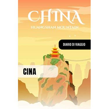 Imagem de Cina Diario di Viaggio: Journal di Bordo Guidato da Scrivere / Compilare - 52 Citazioni di Viaggiato Famose, Agenda Giornaliera con Pianificazione ... di Viaggio per Viaggiatori in Vacanza