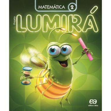 Imagem de Projeto Lumirá - Matemática - 2º Ano - 02Ed/16