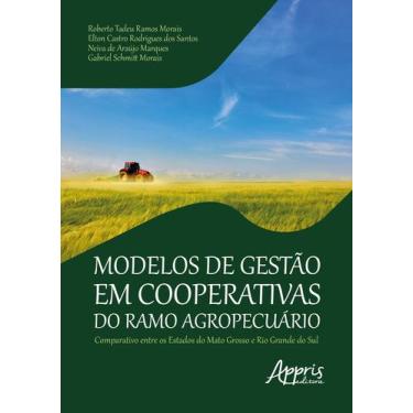 Imagem de Livro - Modelos de gestào em cooperativas do ramo agropecuário compara