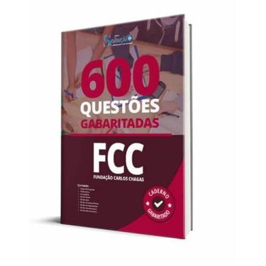 Imagem de Caderno de Questões FCC- 600 Questões Gabaritadas - Editora Solução