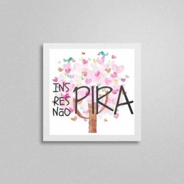 Imagem de Quadro Quadrado Respira Inspira Não Pira 20X20Cm