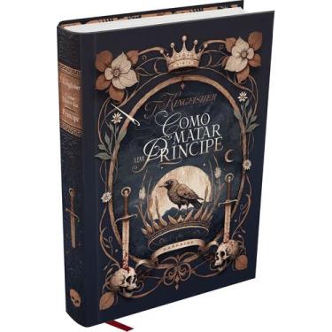 Imagem de Livro - Como Matar um Príncipe