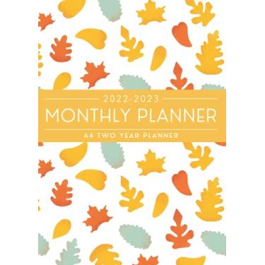 Imagem de 2022-2023 Two Year Monthly Planner: A4 Monthly Planner | January 2022 To December 2023 | Business Diary | To-do list & Notes | 24 Months Agenda | Pretty Autumn Leaves Cover