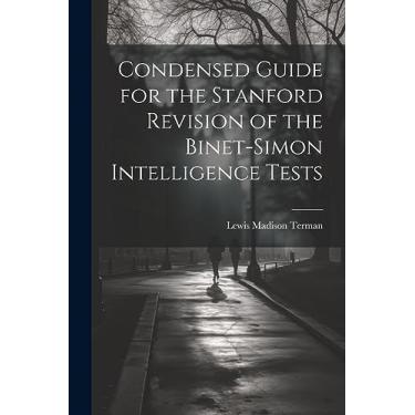 Imagem de Condensed Guide for the Stanford Revision of the Binet-Simon Intelligence Tests