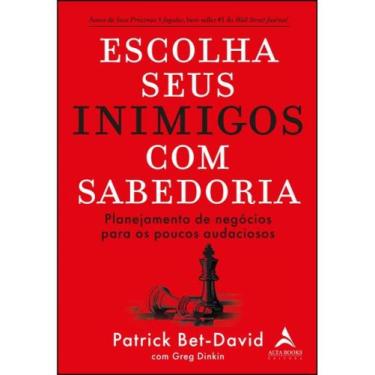 Imagem de Escolha seus inimigos com sabedoria