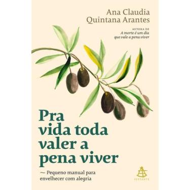 Imagem de Livro - Pra vida toda valer a pena viver