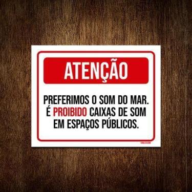 Imagem de Placa Preferimos Som Do Mar Proibido Caixas Som 18X23 - Sinalizo