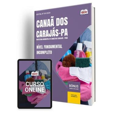 Imagem de Apostila Prefeitura de Canaã dos Carajás - PA 2024 - Nível Fundamental