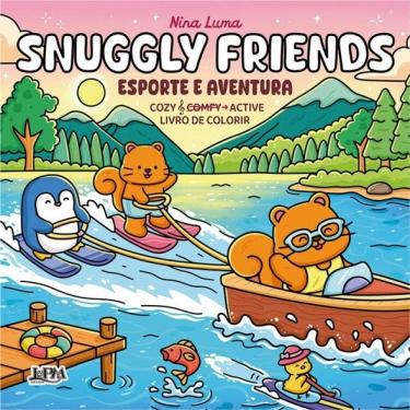 Imagem de Snuggly Friends: Esporte E Aventura – Cozy & Active - Vol. 4