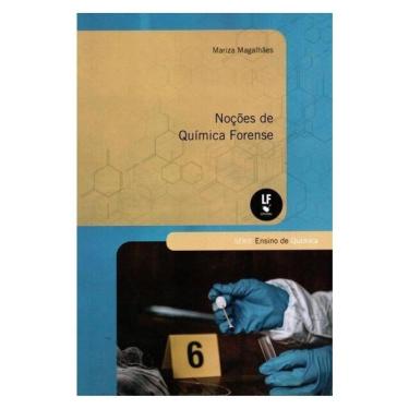 Imagem de Noções De Quimica Forense