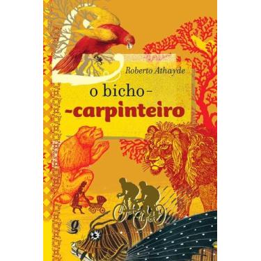 Imagem de Livro - O bicho-carpinteiro