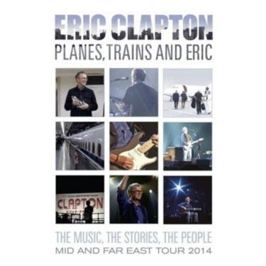 Imagem de Dvd - Eric Clapton – Planes, Trains And Eric