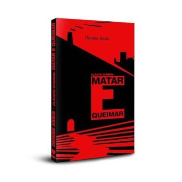 Imagem de Claudio guerra - matar e queimar - KOTTER