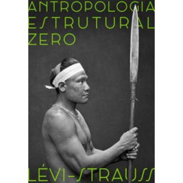 Imagem de Antropologia Estrutural Zero - Bertrand Brasil