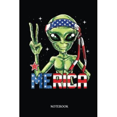 Imagem de Alien Notebook: Alien Peace Sign 4Th Of July Merica Ufo American Flag Badana | Alien Journal, Lined Journal Ufo, Ufo Journal, Lined Journal Alien, Size 6 X 9", 120 Pages.