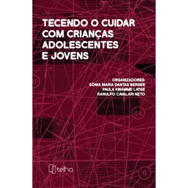 Imagem de Tecendo o cuidar com crianças, adolescentes e jovens