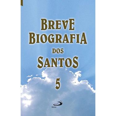 Imagem de Breve Biografia Dos Santos Número 5 (Lacrado)