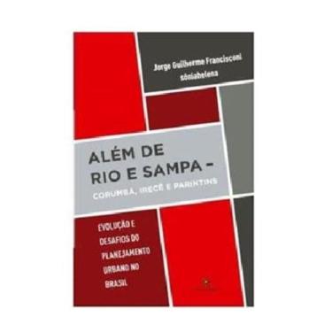 Imagem de Além De Rio E Sampa - Corumbá, Irecê E Parintins