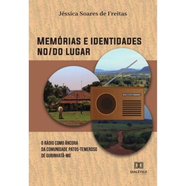 Imagem de Memórias e identidades no/do lugar-Português