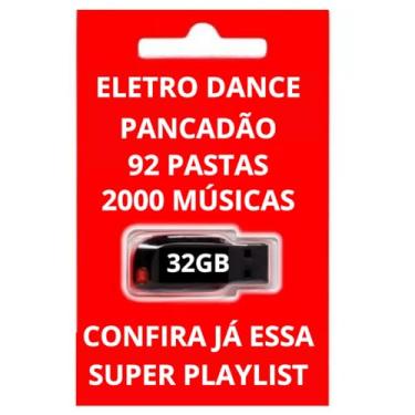 Imagem de Pen Drive 32GB Gravado Com Músicas Eletrodance Pancadão - 92 Pastas Com 2000 Músicas.