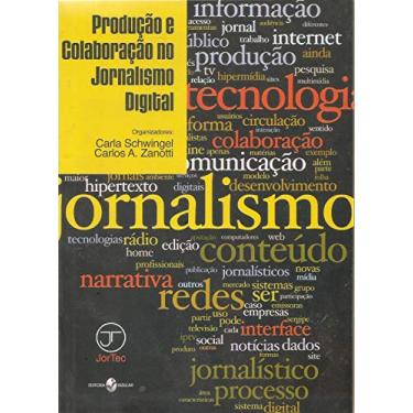 Imagem de Produção e Colaboração no Jornalismo Digital
