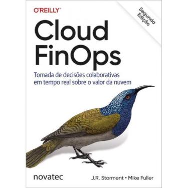 Imagem de Livro: Cloud Finops  Autor: Fuller, Mike - Novatec