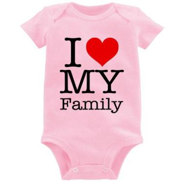 Imagem de Body Bebê I Love My Family - Foca na Moda, Rosa bebê, P
