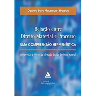 Imagem de Relacao entre direito material e processo - LIVRARIA DO ADVOGADO EDITO