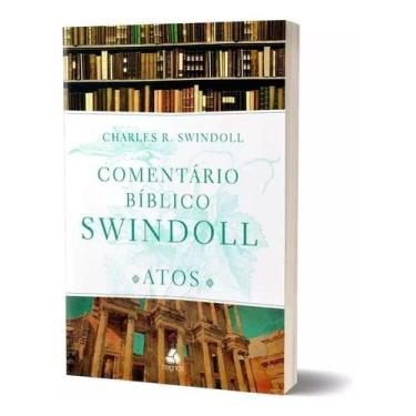 Imagem de Comentário Bíblico Swindoll - Atos Dos Apóstolos - HAGNOS, Sortido