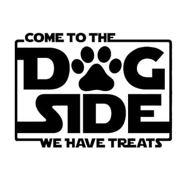 Imagem de Come to The Dog Side We Have Treats Funny NOK Decalque Adesivo de Vinil |Laptop Carros Caminhões| Preto |14 x 10 cm|NOK2338
