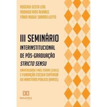 Imagem de III Seminário Interinstitucional de Pós-Graduação Stricto Sensu - Universidade Finis Terrae (Chile)