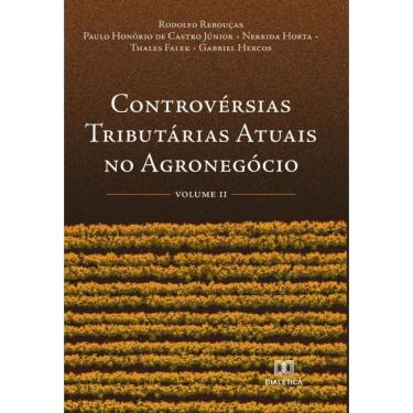 Imagem de Controvérsias Tributárias Atuais no Agronegócio-Português