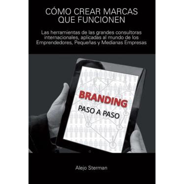 Imagem de Cómo crear marcas que funcionen - Espanhol