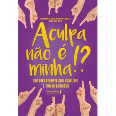 Imagem de Livro - A culpa não é minha!?